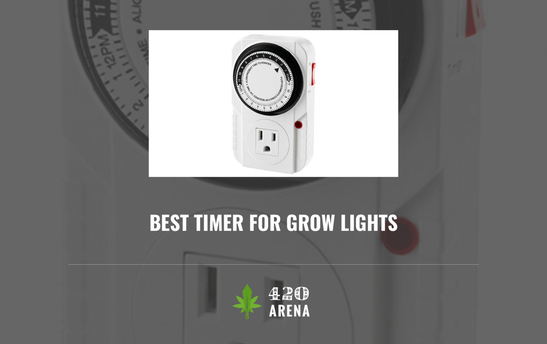 Best Timer For Grow Lights in 2020 Reviews & Buyer's Guide 420 Arena